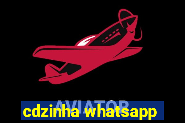 cdzinha whatsapp